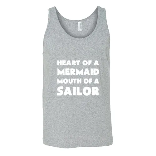 Heart of A Mermaid, Mouth of A Sailor Shirt Unisex