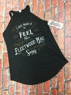 Love me like a Fleetwood Mac Song T-Shirt